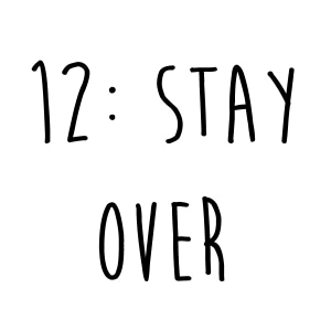 Stay Over