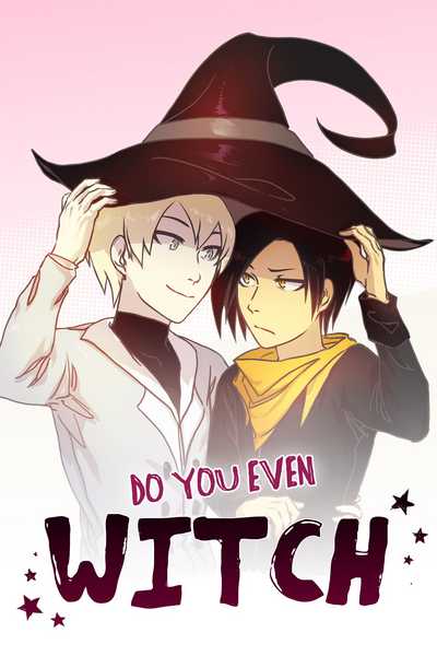 Do You Even Witch
